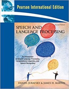 Speech-and-Language-Processing-International-Edition-by-Daniel-Jurafsky-Author‎-James-H.-Martin-Author_Image-by-Amazon