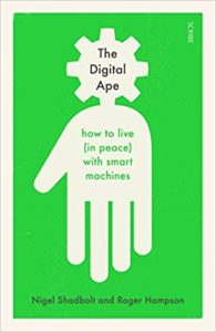 The Digital Ape how to live (in peace) with smart machines